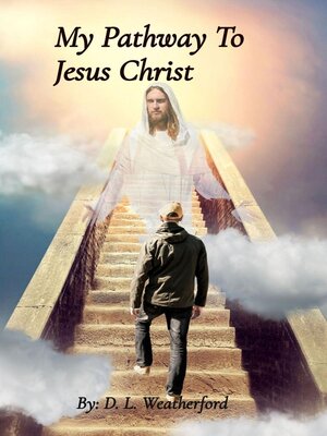 cover image of My Pathway to    Jesus Christ